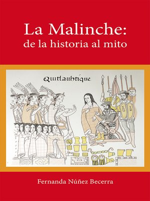 cover image of La malinche de la historia al mito